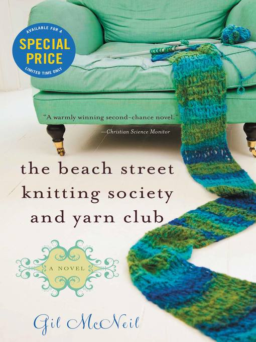 Title details for The Beach Street Knitting Society and Yarn Club by Gil McNeil - Available